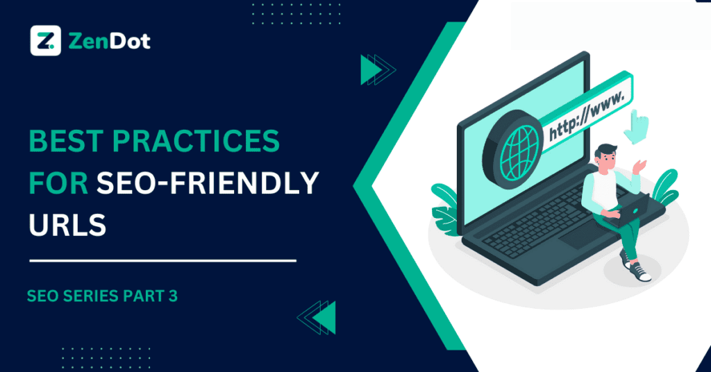 Best Practices for SEO-Friendly URLs